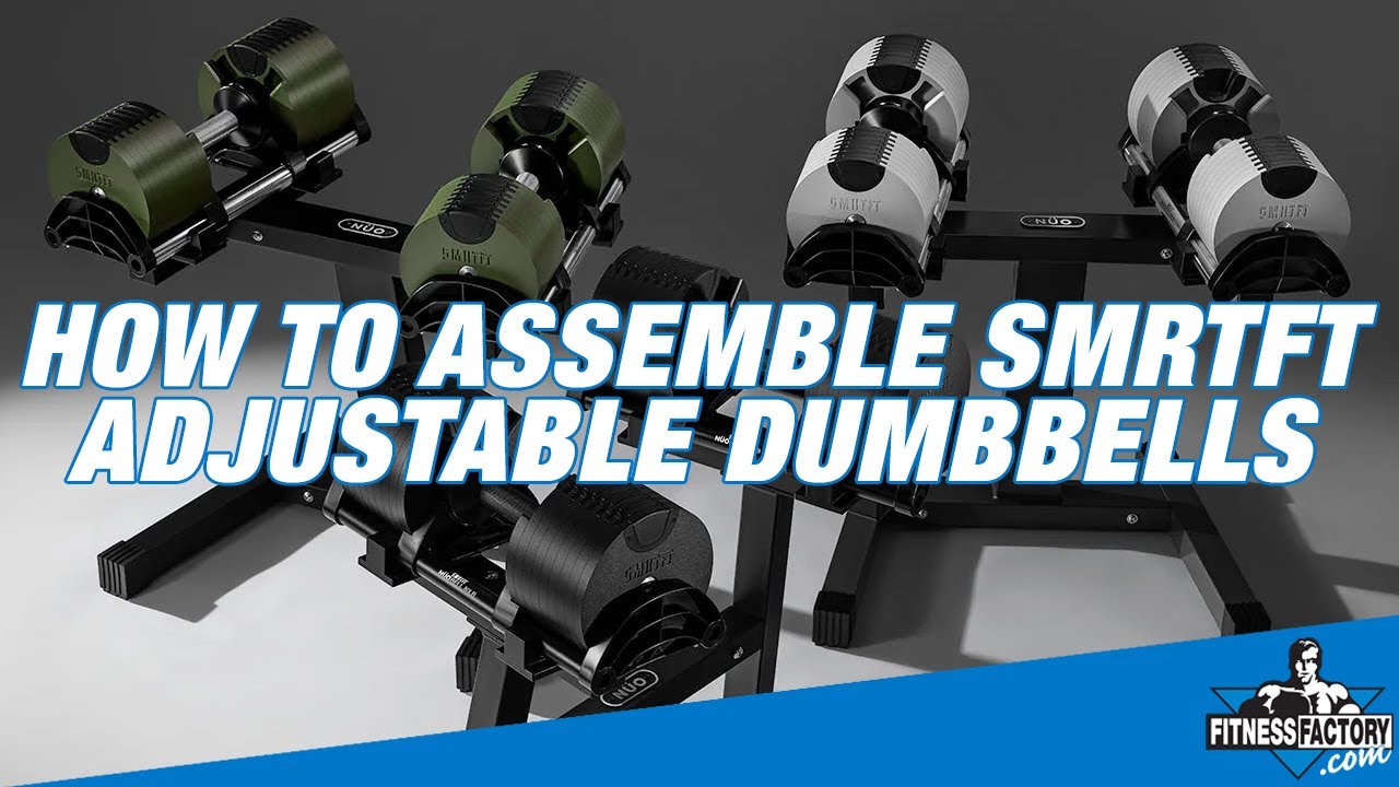 How to Assemble  SMRTFT Nuobell Adjustable Dumbbells