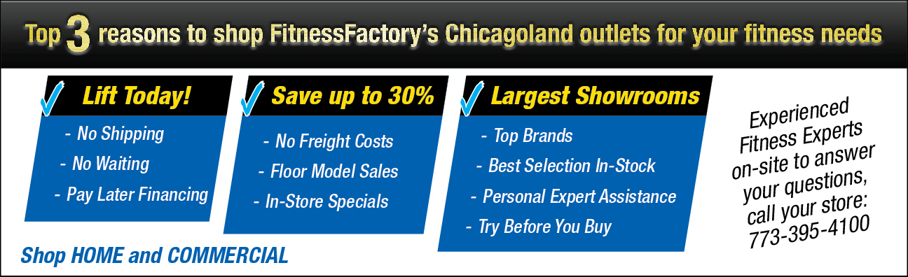 Top 3 Reasons to Shop Fitness Factory's Chicagoland Outlets for Your Fitness Needs